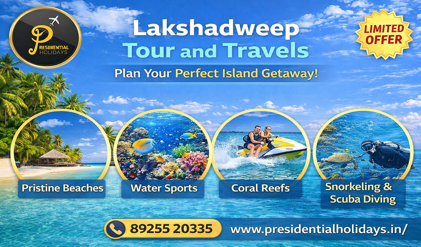 Lakshadweep Tour Packages - Presidential Holidays